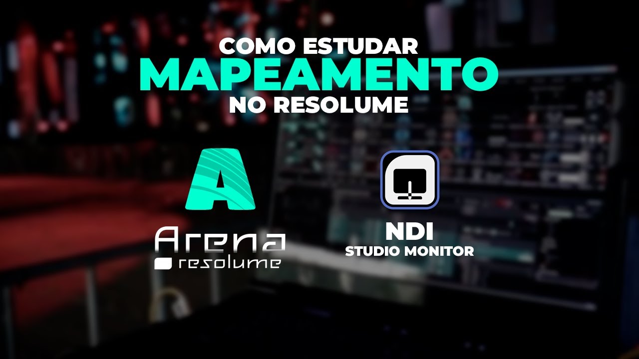 MAPEAMENTO NO RESOLUME