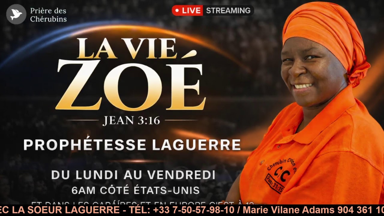 Prière Back up les Chérubins - La vie Zoé | Jean 3:16 / Prophétesse. Laguerre