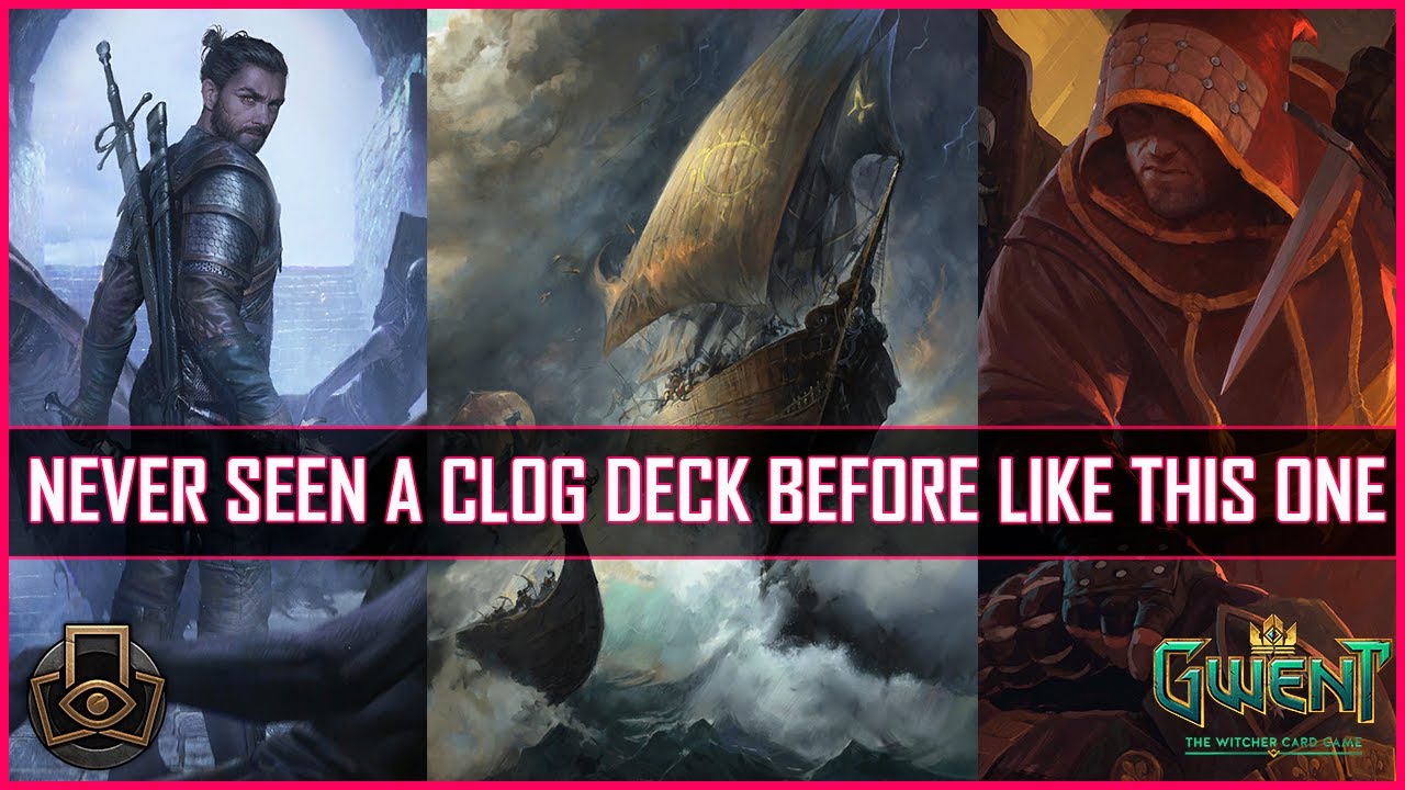 Gwent | Never Seen a Clog Deck Before Like This One | Shockingly 85% Win Ratio