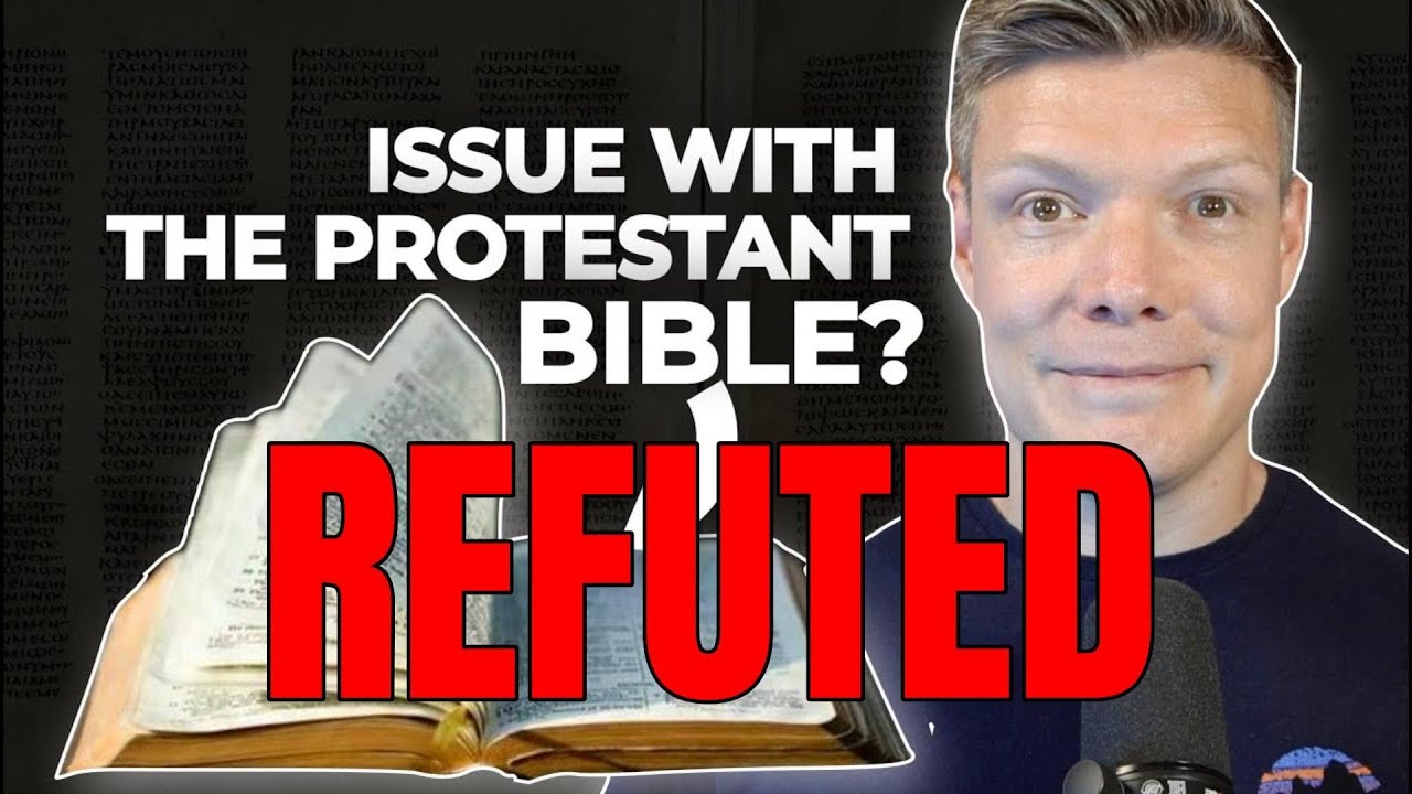 Does the Protestant Bible Have a Problem? A Catholic Response to @WesHuff