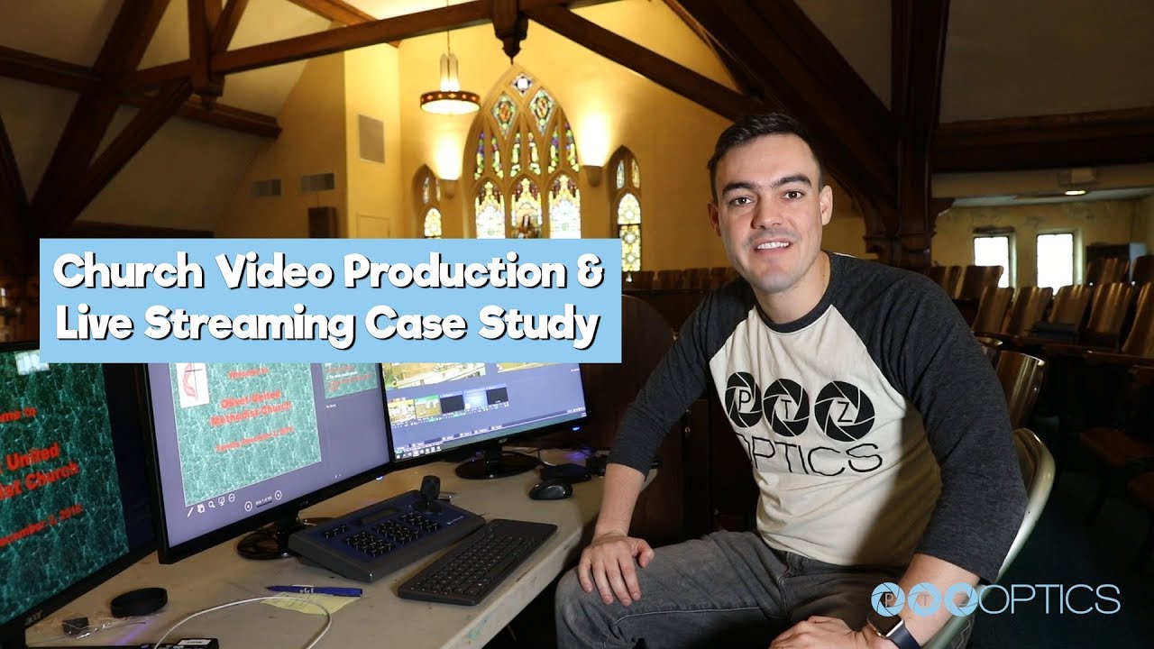 Church Video Production & Live Streaming Case Study