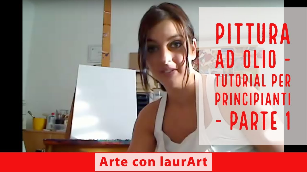 Pittura ad olio - tutorial per principianti - parte 1