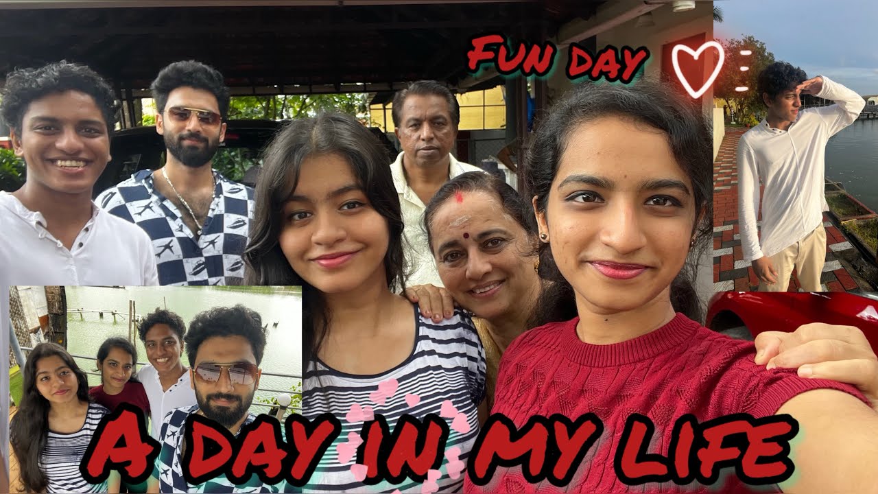 A day in my life ♥️ special day with fam ♥️
