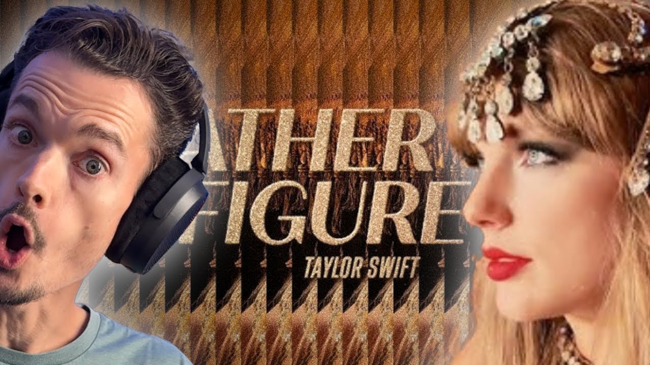 Songwriting Teacher Reacts: Father Figure (Taylor Swift)