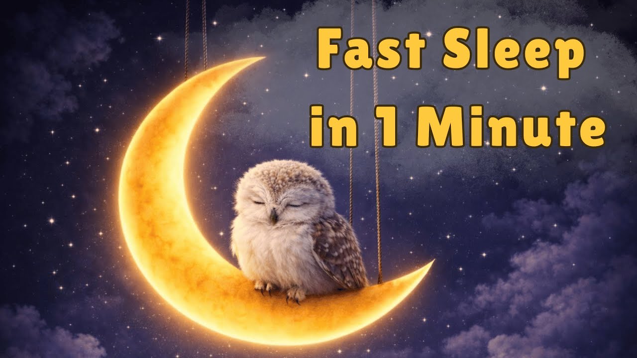 Fall Asleep in 1 Minute 🌙 Deep Sleep Music for Fast Relaxation