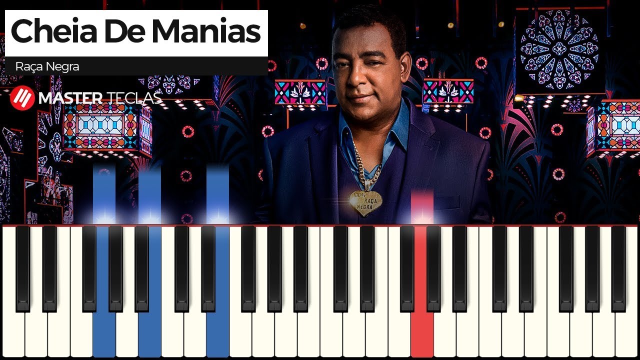 Cheia De Manias - Raça Negra | Piano Tutorial + Partitura