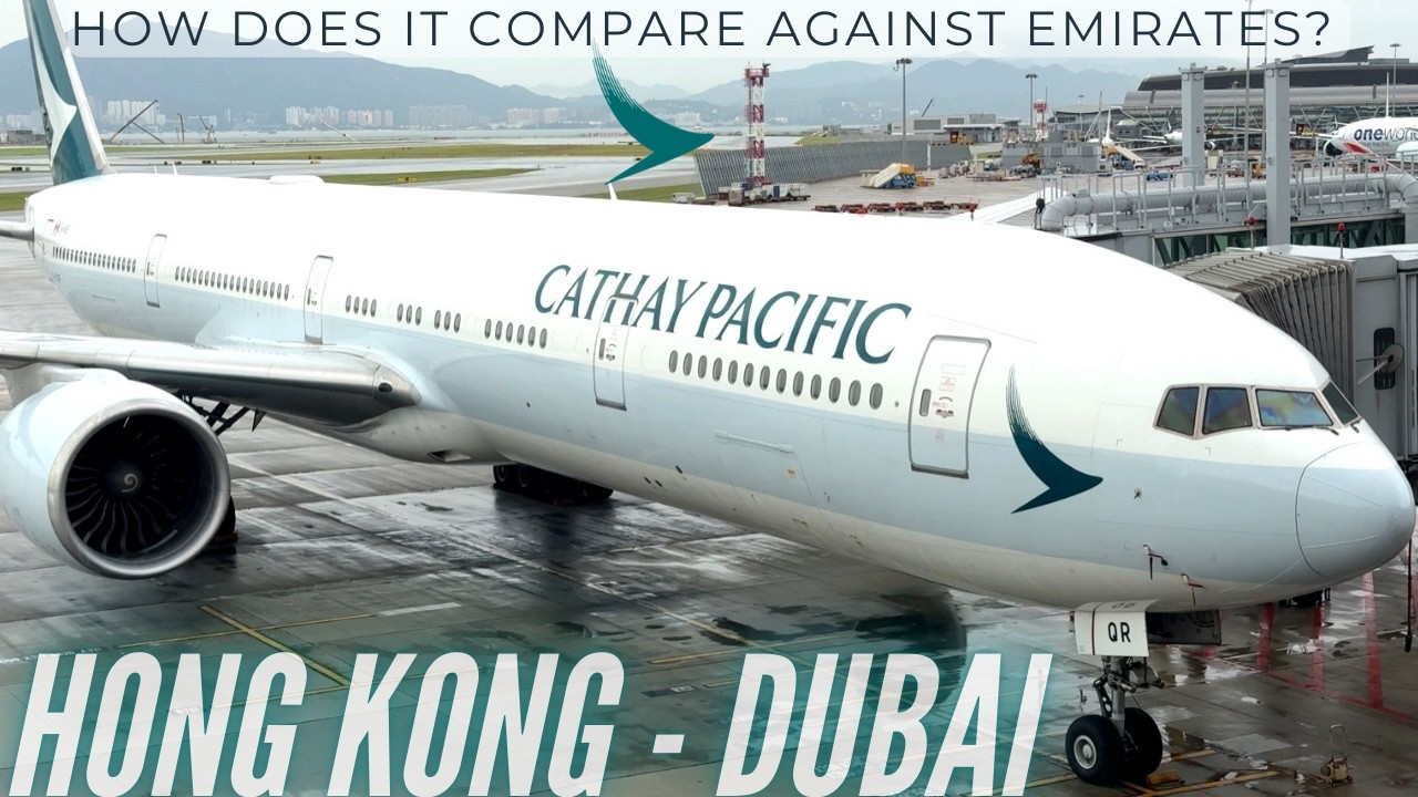 Cathay Pacific Boeing 777-300ER Economy Class | Hong Kong to Dubai | Trip Report