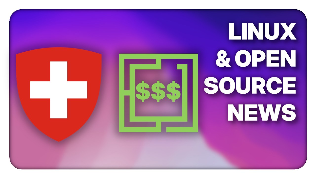 Switzerland ditches Windows, Omarchy now raised $18.5M - Linux & Open Source News Weekly
