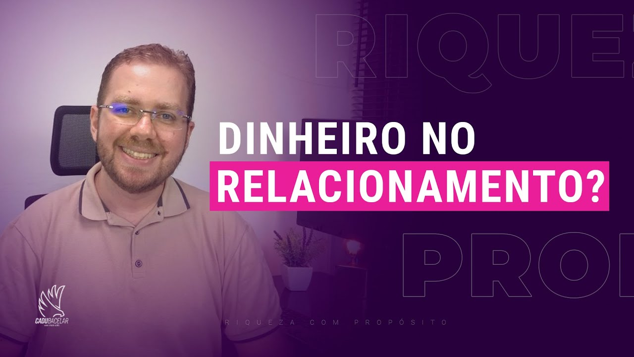 A forma certa de como lidar com o dinheiro no namoro, noivado e casamento.