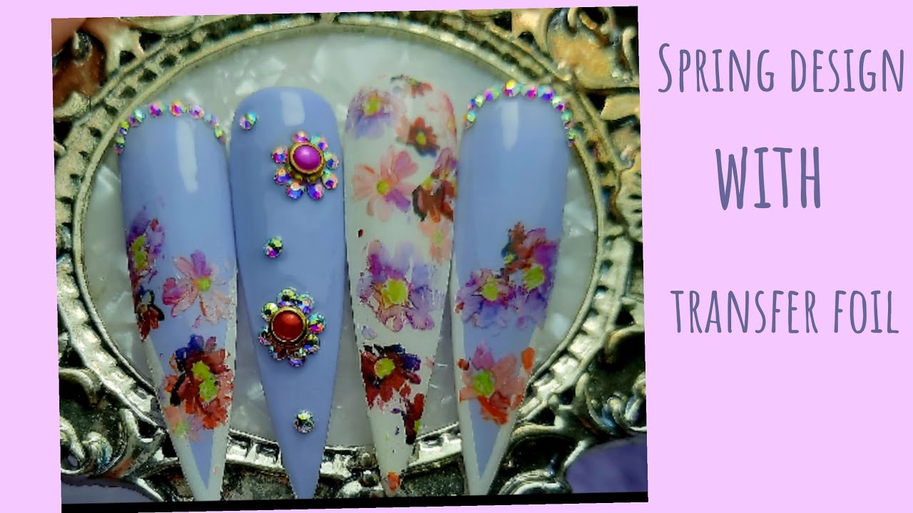 Spring design with transfer foil #longnails#springnails#transferfoil#nailart#sparklenails#lovenails