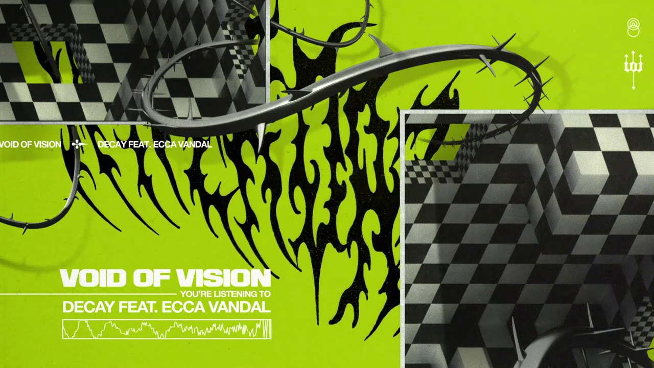 Void Of Vision - Decay feat. Ecca Vandal