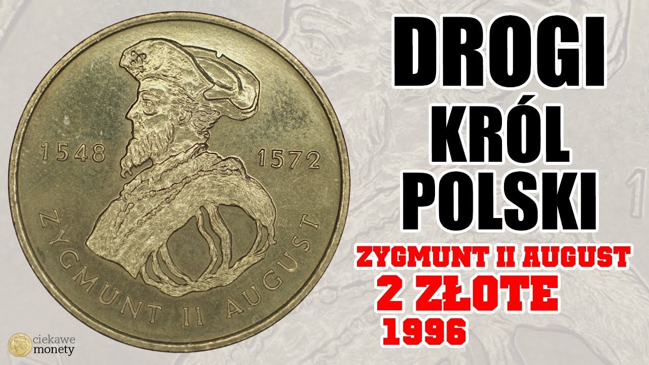 2 złote - Zygmunt II August - 1996 - Moneta okolicznościowa NBP - Najdroższa dwuzłotówka NG