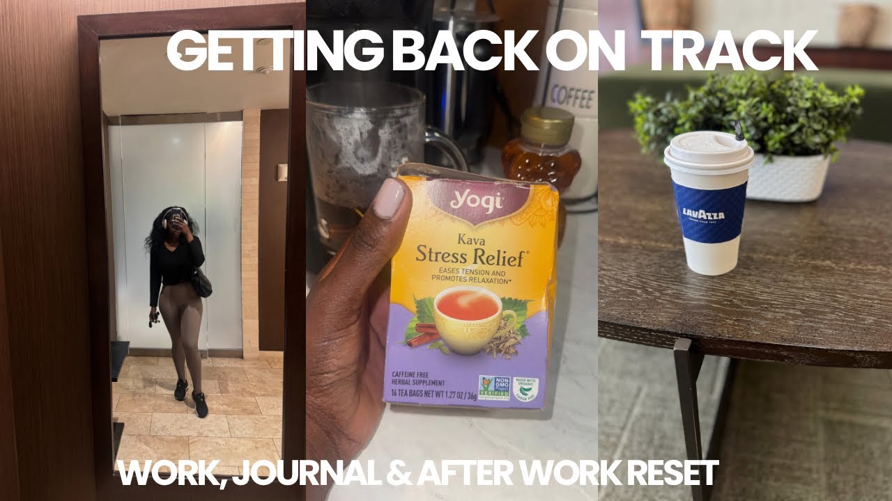 After work RESET🧘🏾‍♀️Stress Relief, Getting back on track! Mental health check-in