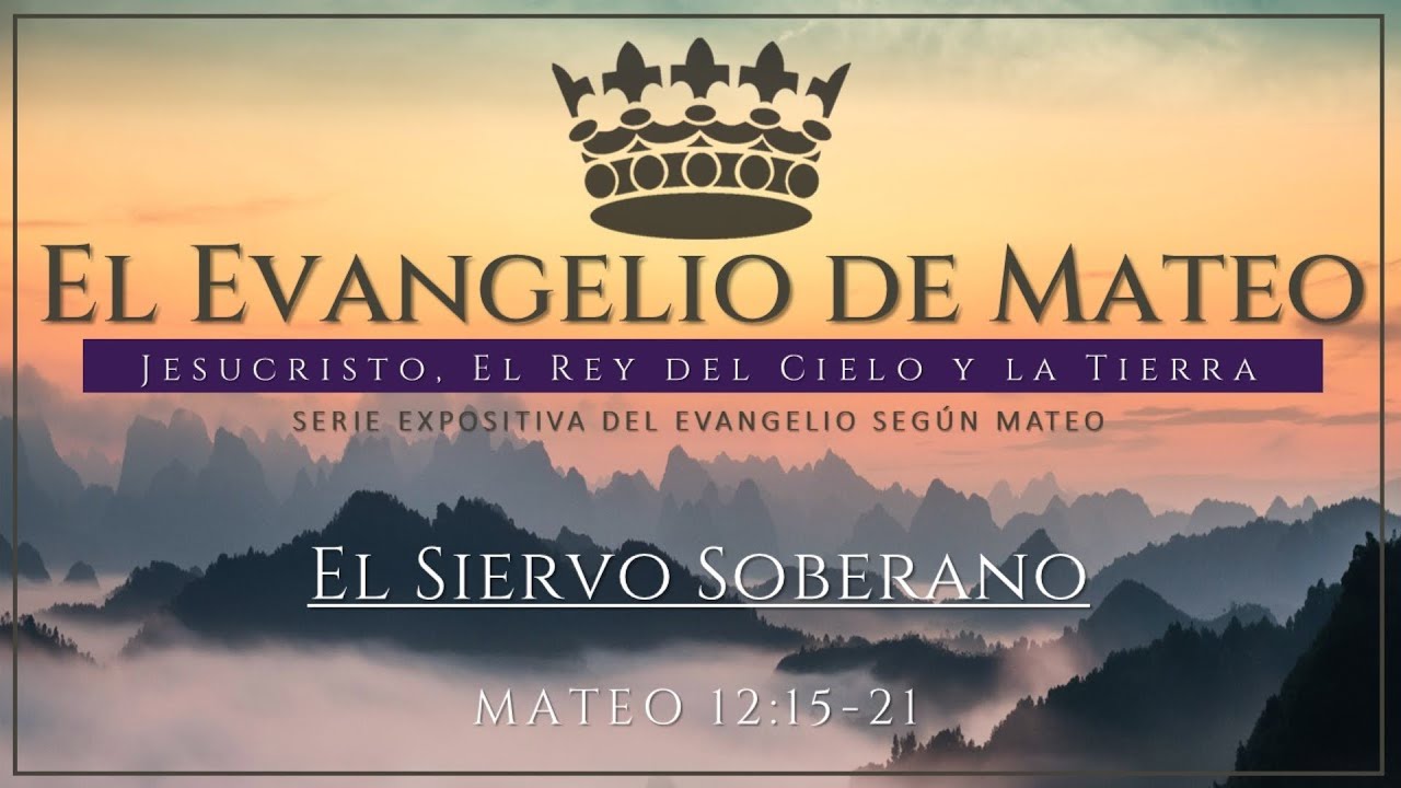Mateo 12:15-21 