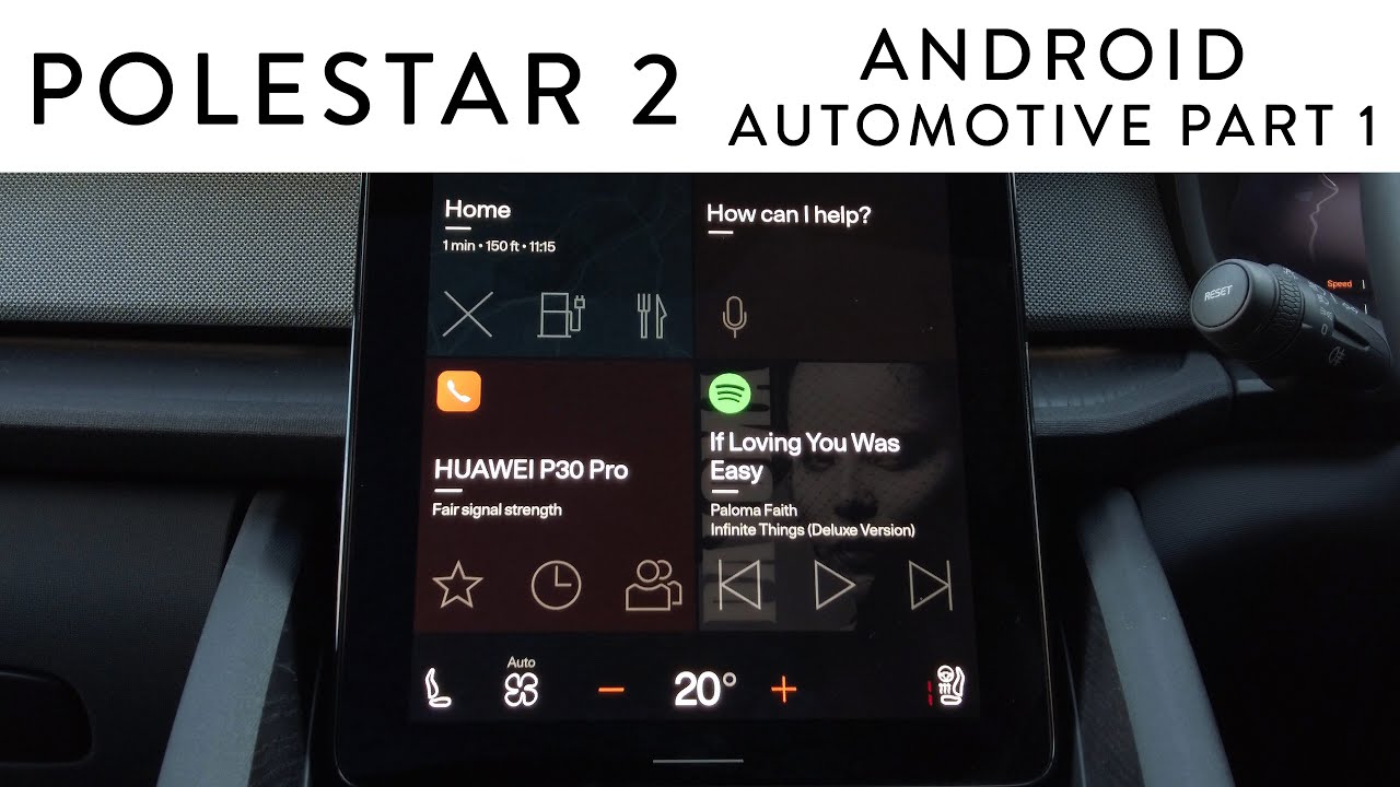 Polestar 2 - Android automotive full overview Part 1