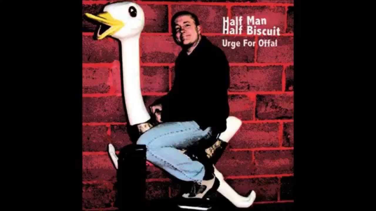 Half Man Half Biscuit - Old Age Killed My Teenage Bride
