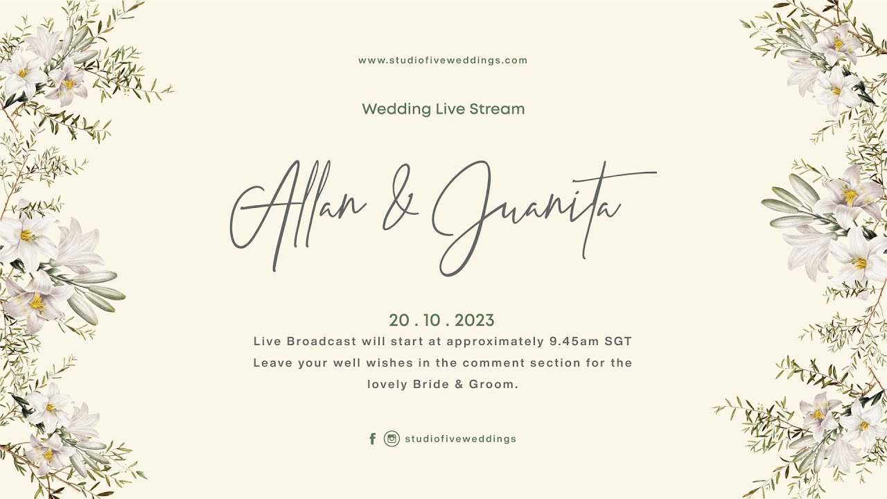 Wedding Livestream Of Allan & Juanita @ Church of St Teresa Singapore