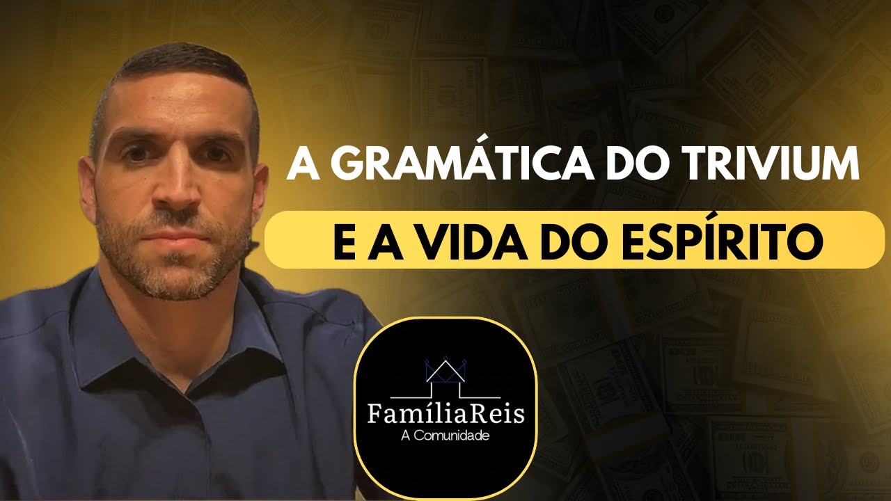 Gramática e a Vida do Espírito