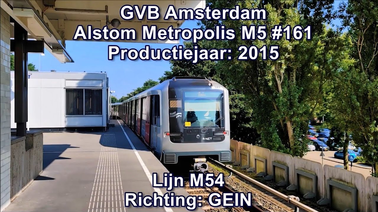 GVB Amsterdam - Lijn M54, Alstom Metropolis M5 