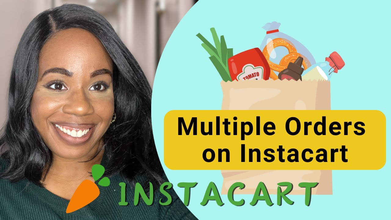 HOW TO SHOP MULTIPLE ORDERS ON INSTACART - SHOPPING TIPS | SHOPPER GUIDE 101