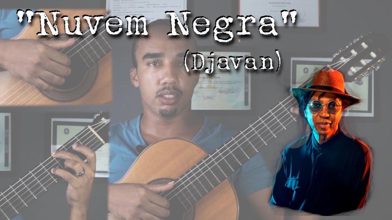 AULA - NUVEM NEGRA (DJAVAN)  @DjavanOficial  - PROF. DIEGO LIMA