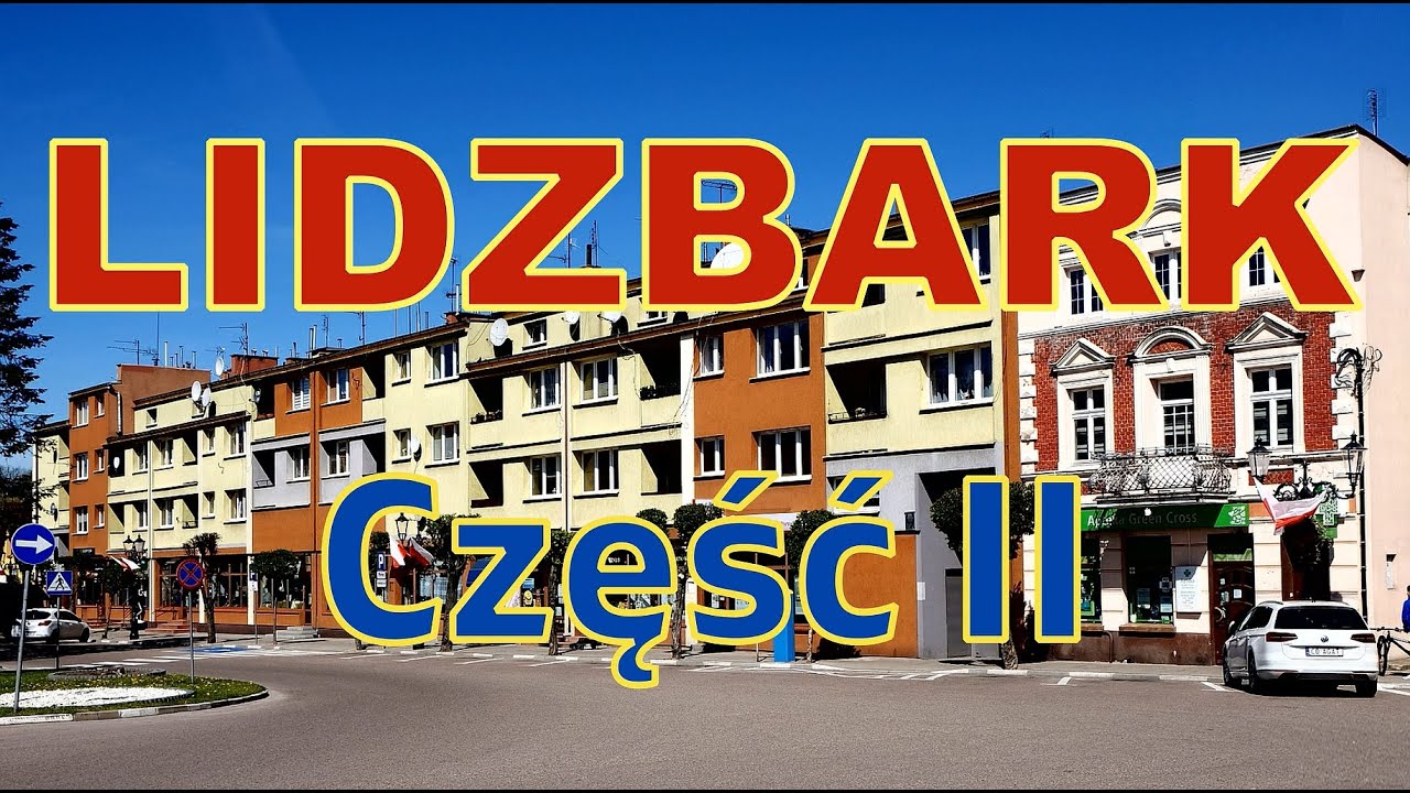 Lidzbark. Część II