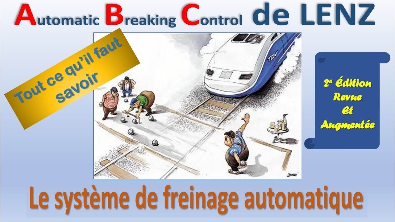 L'ABC de Lenz - Arrêts automatiques - Bloc Système – Décodeurs LENZ et ESU - Problèmes et solutions