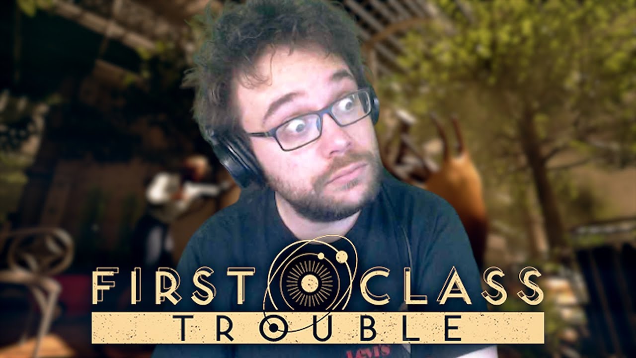 TOUJOURS COUPABLE | First Class Trouble