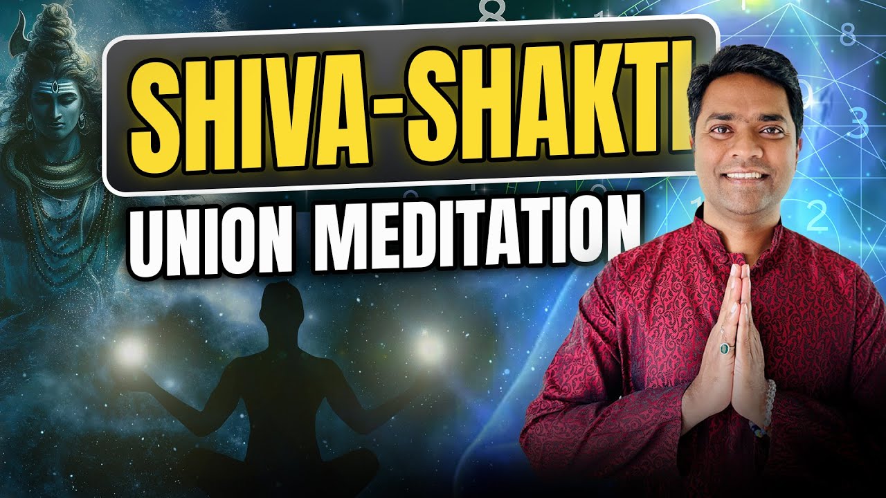 Guided Shiva-Shakti Union Meditation | Swara Vigyan | Maniesh K Maurya