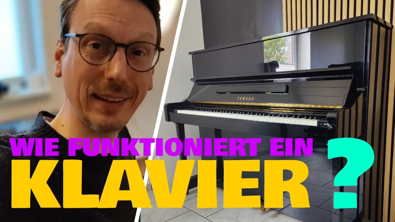 Das Klavier! Wie funktioniert das eigentlich? Vom Klavierbauer erklärt!