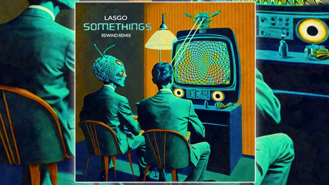Lasgo - Something (Rewind Remix)