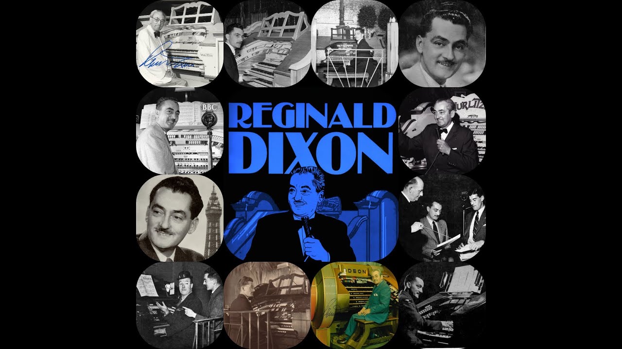 Reginald Dixon - Charmaine