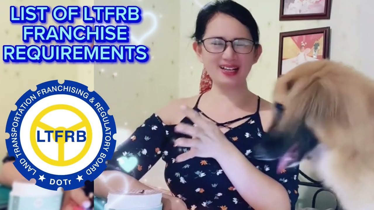 LTFRB FRANCHISE REQUIREMENTS