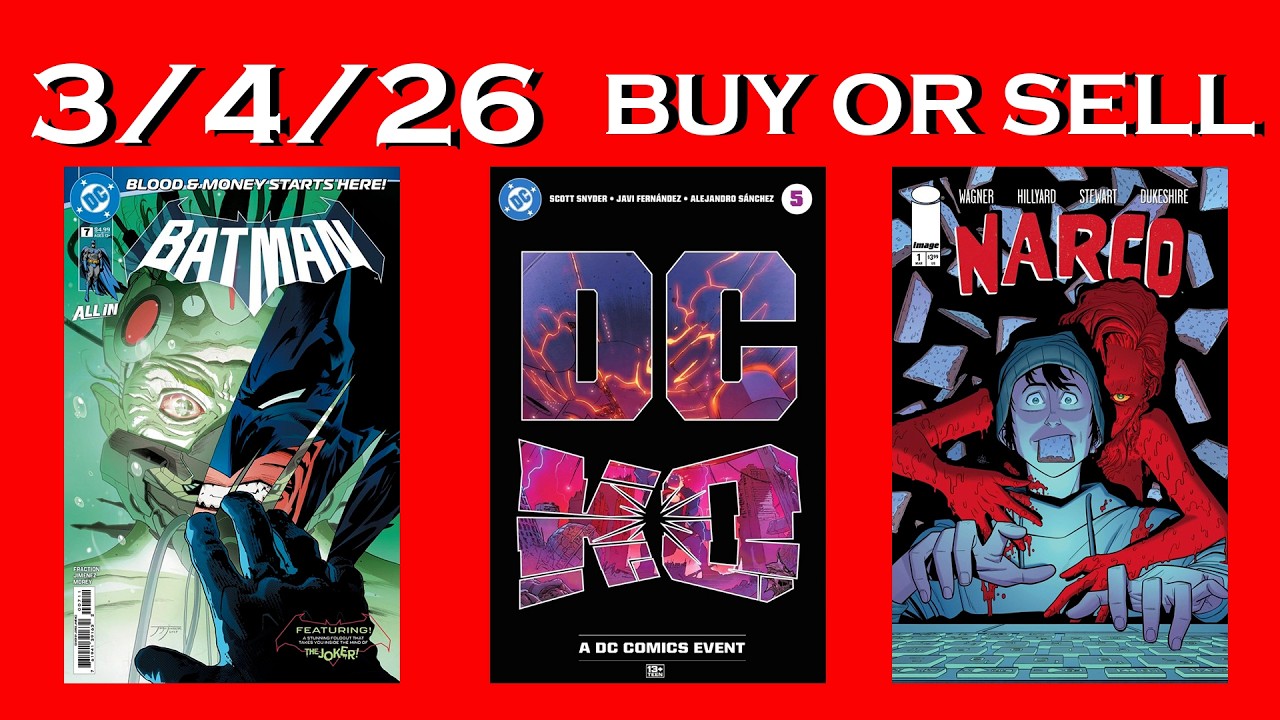 Are you buying or selling these NEW Comic books? | Buy or Sell Comic Review 3/4/26