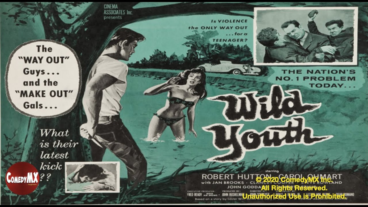 Wild Youth (Naked Youth) (1960) | Full Movie | Robert Hutton | John Goddard | Carol Ohmart