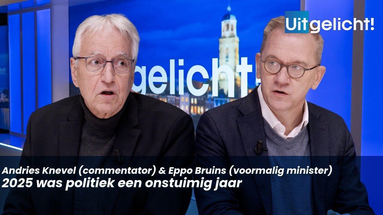 Uitgelicht! 29 december 2025 - Andries Knevel en Eppo Bruins blikken terug op het politieke jaar