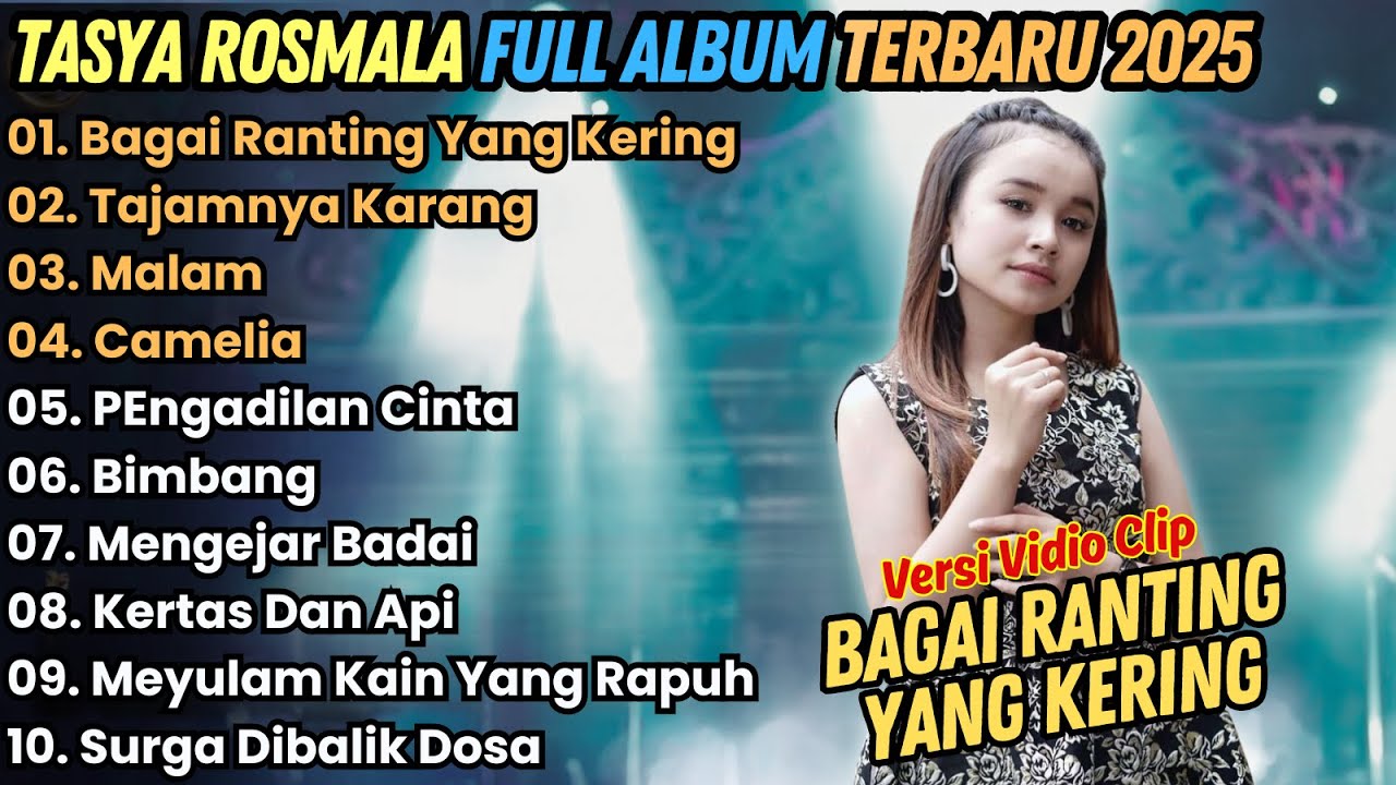 BAGAI RANTING YANG KERING - TASYA ROSMALA FULL ALBUM TERBARU 2025 || PALAPA FULL ALBUM || OM ADELLA