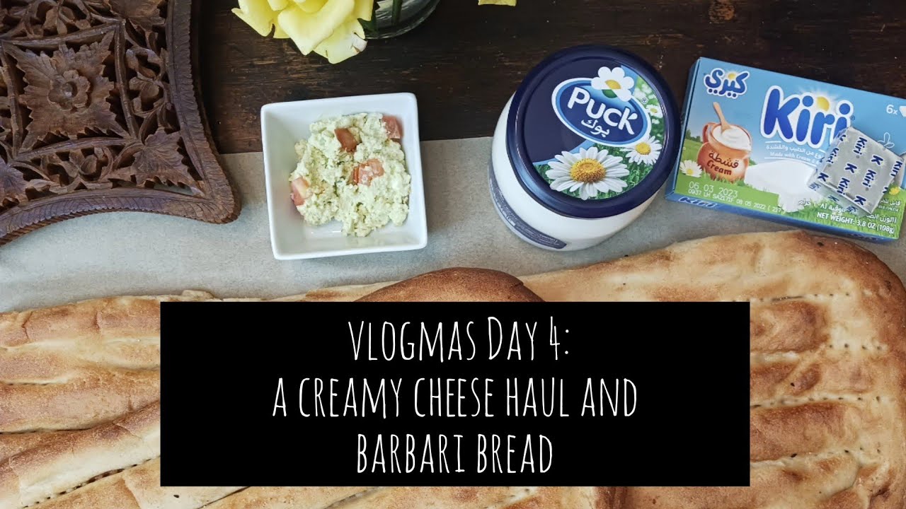 Vlogmas Day 4: A Creamy Cheese Haul and Barbari Bread