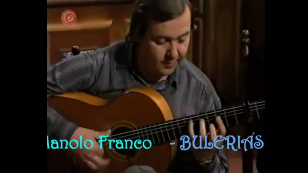 Manolo Franco - Bulerias