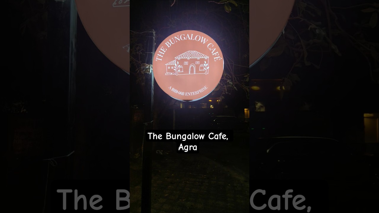 The bungalow Cafe | The coziest cafe in Agra | 