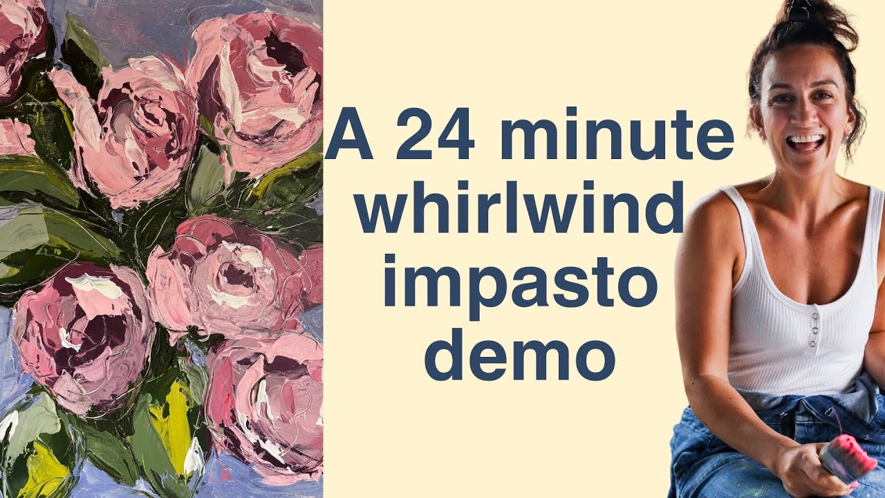 A 24-Minute Whirlwind: Impasto acrylic roses
