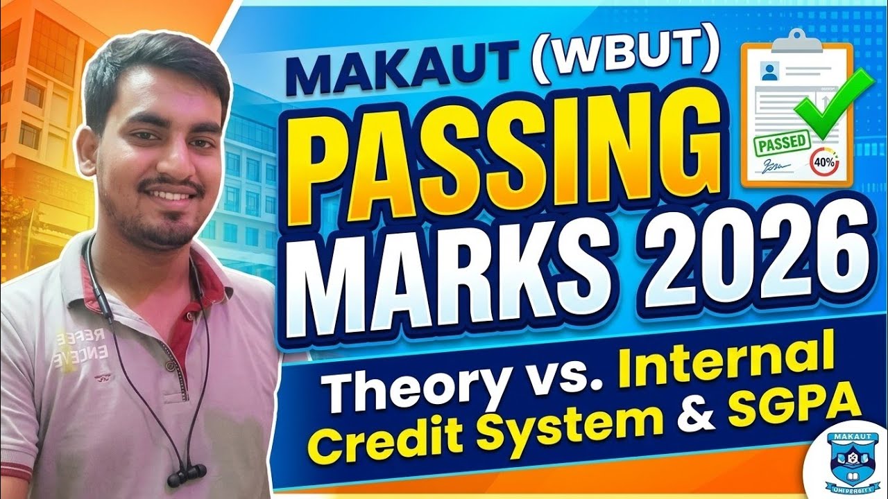 MAKAUT Odd Semester Passing Marks 2026 | Theory vs Internal Marks & SGPA Calculation Explained