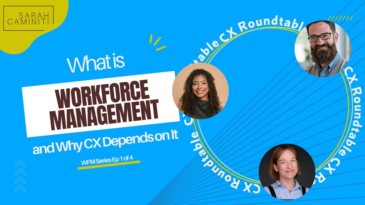 Workforce Management 101: The Invisible Engine of Customer Experience