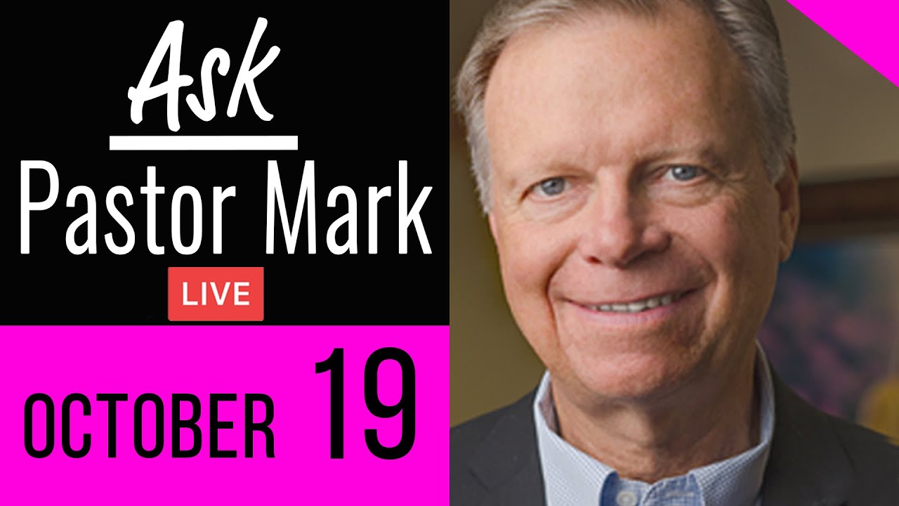 Bible Question Show | Ask Pastor Mark Live (10/19/2019)