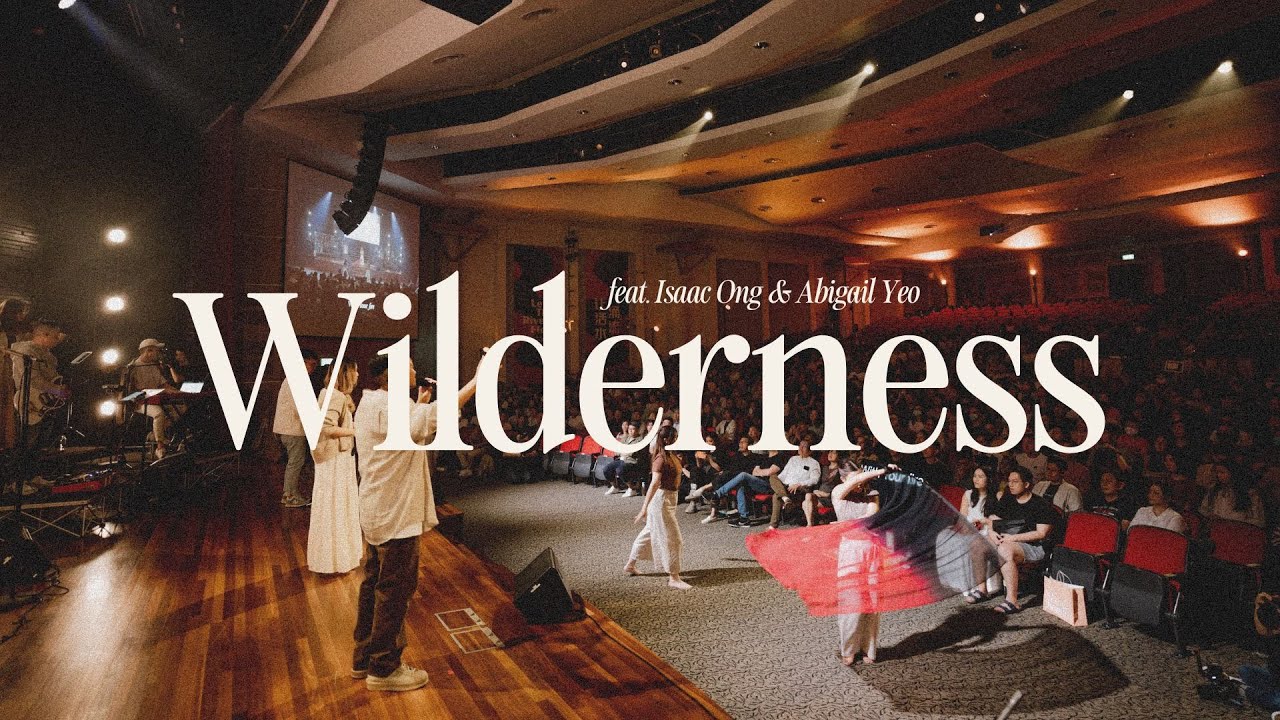 Wilderness - Josh Yeoh (feat. Isaac Ong & Abigail Yeo)