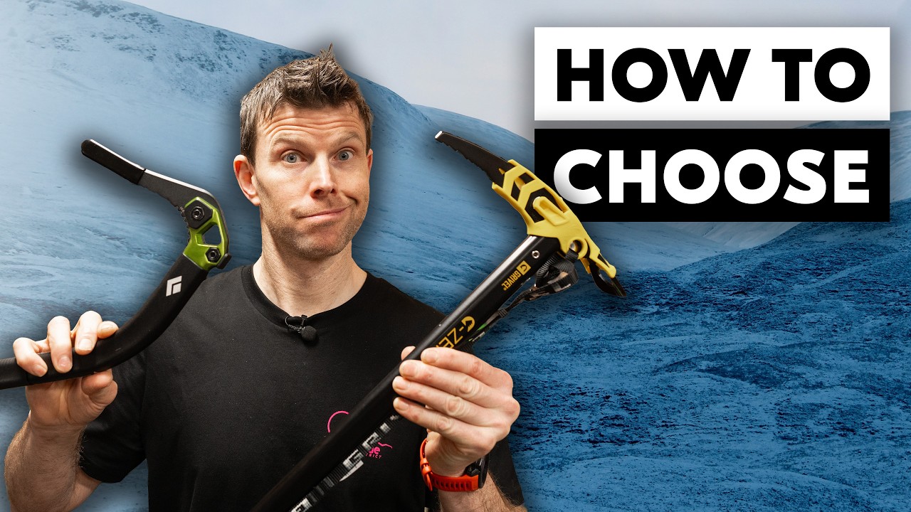 Choose the right Ice Axe, Mountaineering vs Ice Climbing