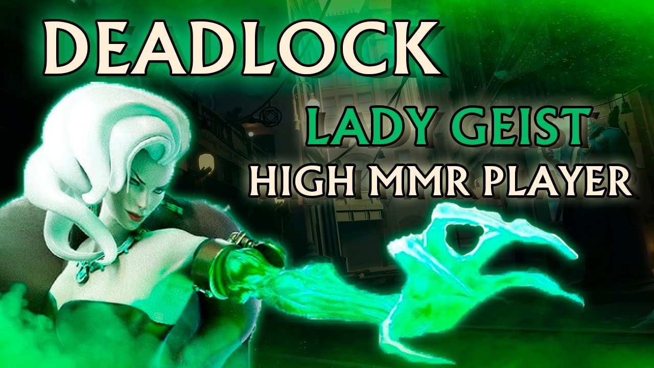 Deadlock - Lady Geist - TOP 1 PLAYER gameplay