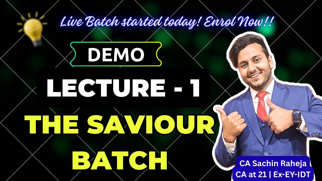 Demo Lec-1 Intro to GST with Q&A 🔥 | The Saviour Batch | CA Sachin Raheja