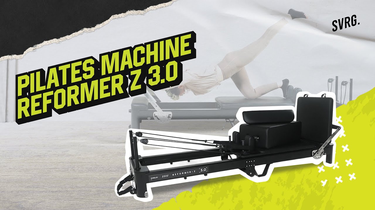 Reformer Z 3.0 | Pilates Machine - SVRG.