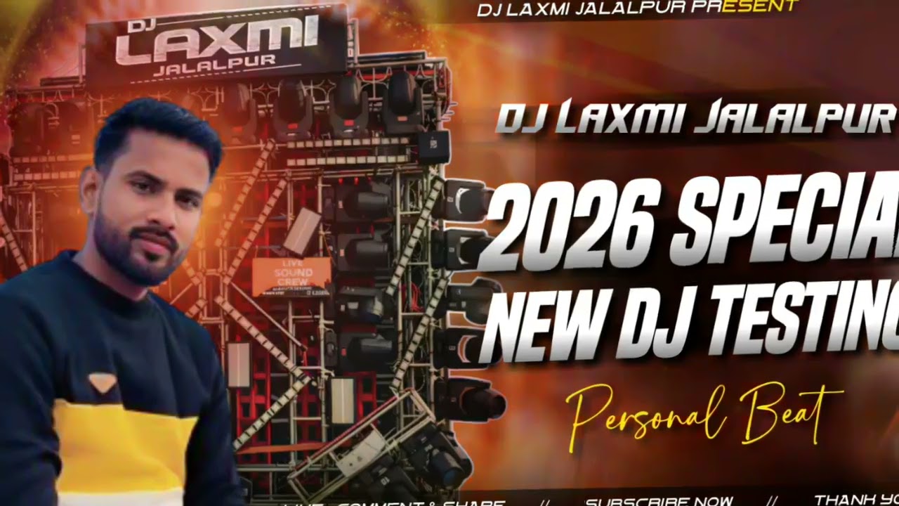 Dj Laxmi Jalalpur New Sound Testing 2026 #djlaxmijalalpur #djrajankatehri 
